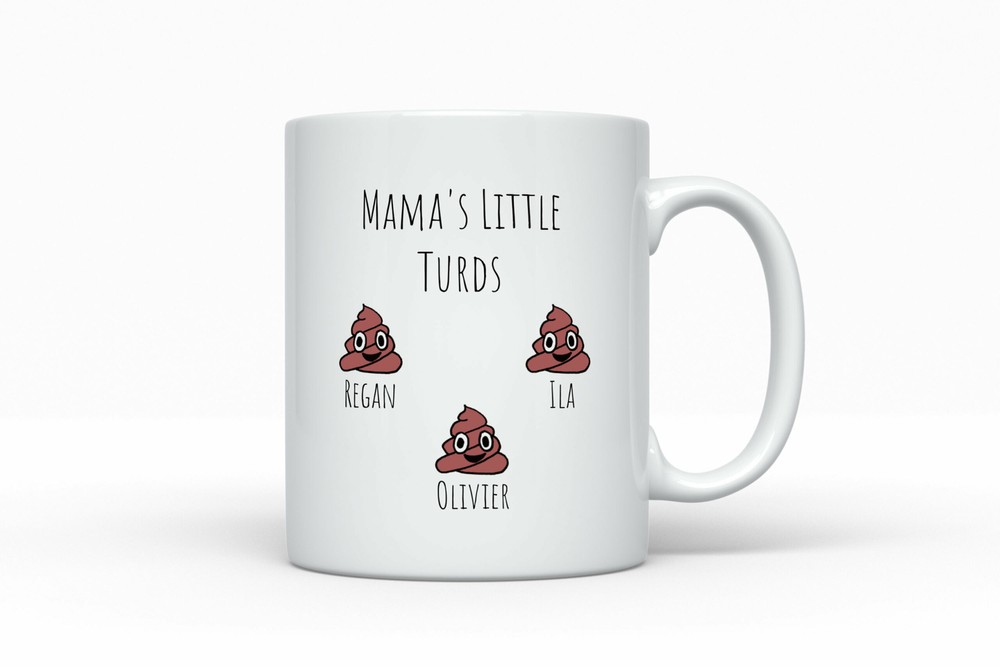 Mama's Little Turds Personalized Mom Custom Mom Mug Mother's Day Mug Gift For