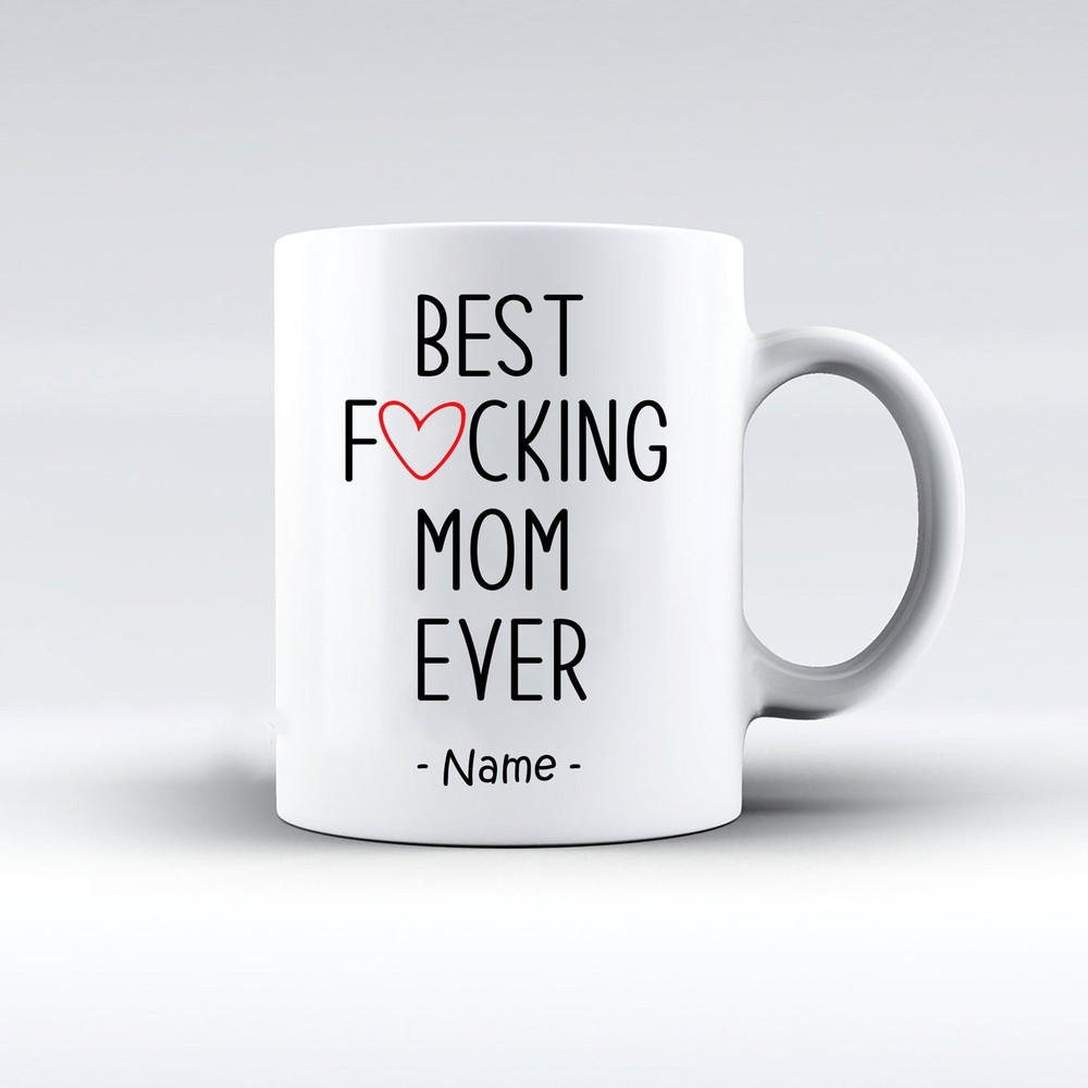 Best  Mom Ever Mug Mug For Mother Mother Birthday Mug Best Mother Mug