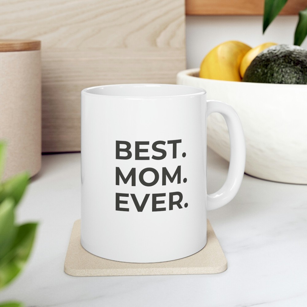 Mothers Day Gift Mug, BEST.MOM.EVER.,Gift for Women, Gift for Mom,Coffee Mug-image