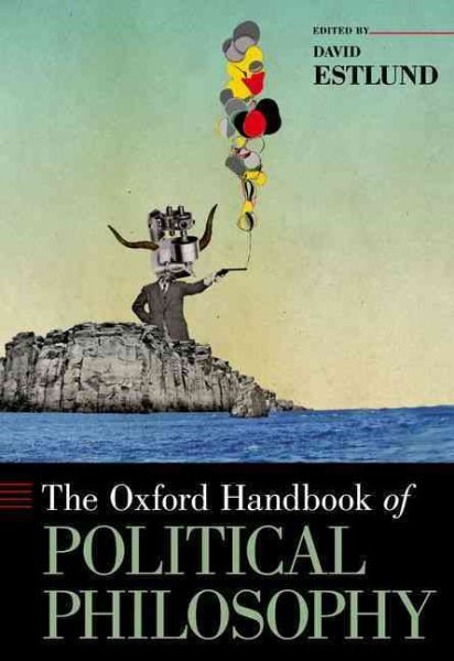 Oxford Handbook of Political Philosophy Hardcover by David Estlund Editor  