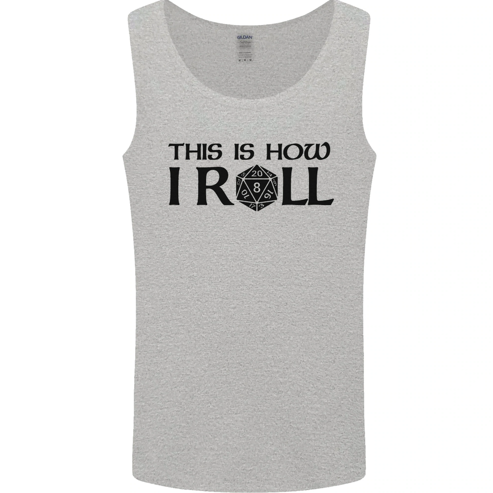 This Is How I Roll RPG Role Playing Games Mens Vest Tank Top