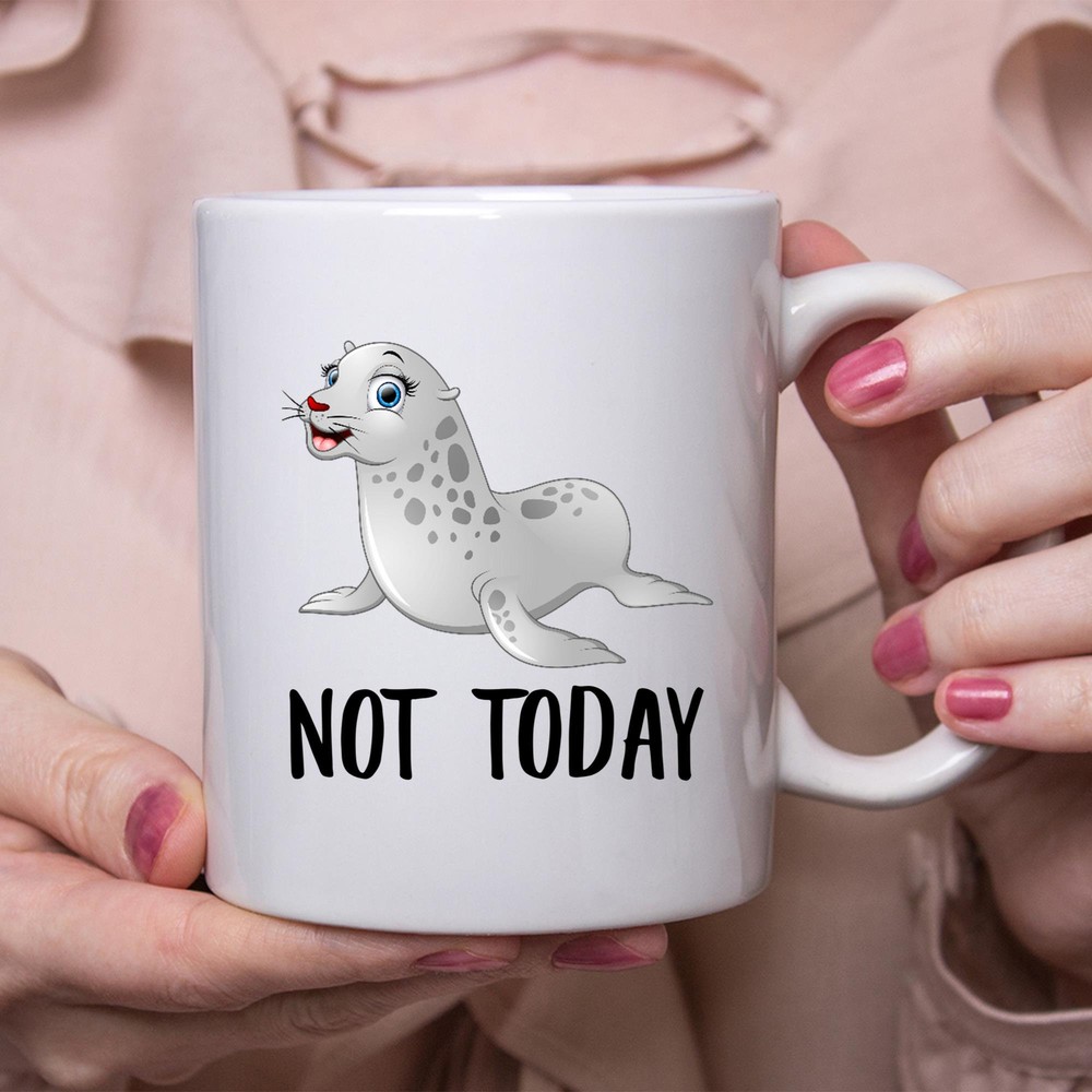 Funny Harp Seal Baby Not Today Lazy Gift Coffee Mug for Women