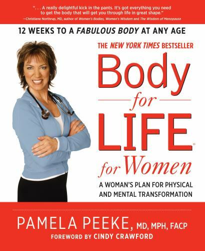 Body-for-LIFE for Women: A Woman's Plan for Physical and Mental Transformation b