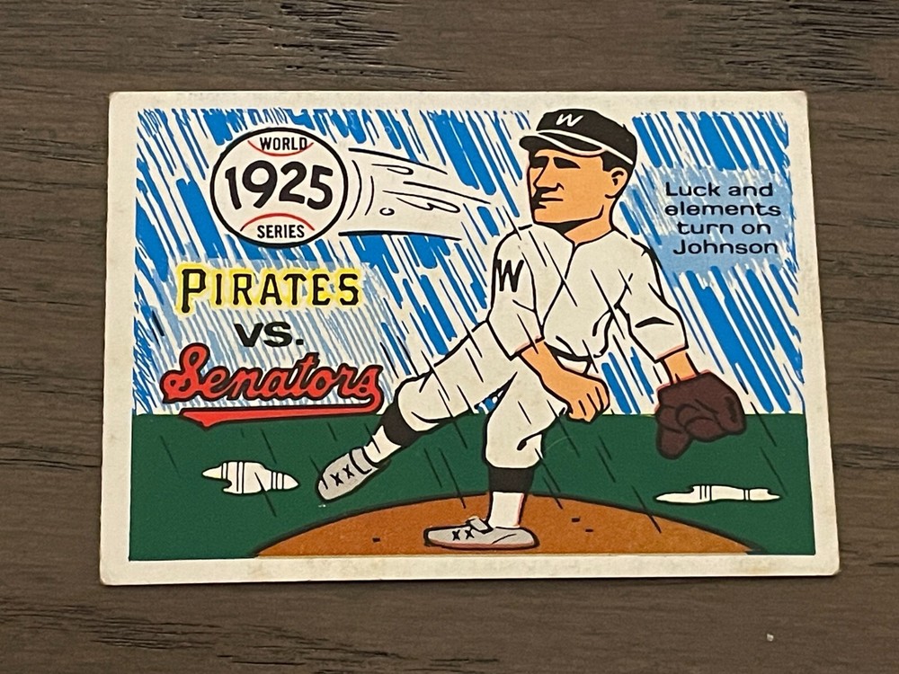 1970 Fleer Laughlin World Series #22 1925 Pirates vs. Senators Walter Johnson