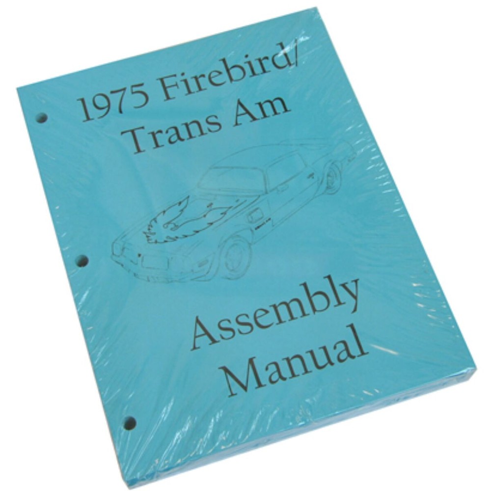 1975 Pontiac Firebird Trans Am Factory Assembly Manual High Quality