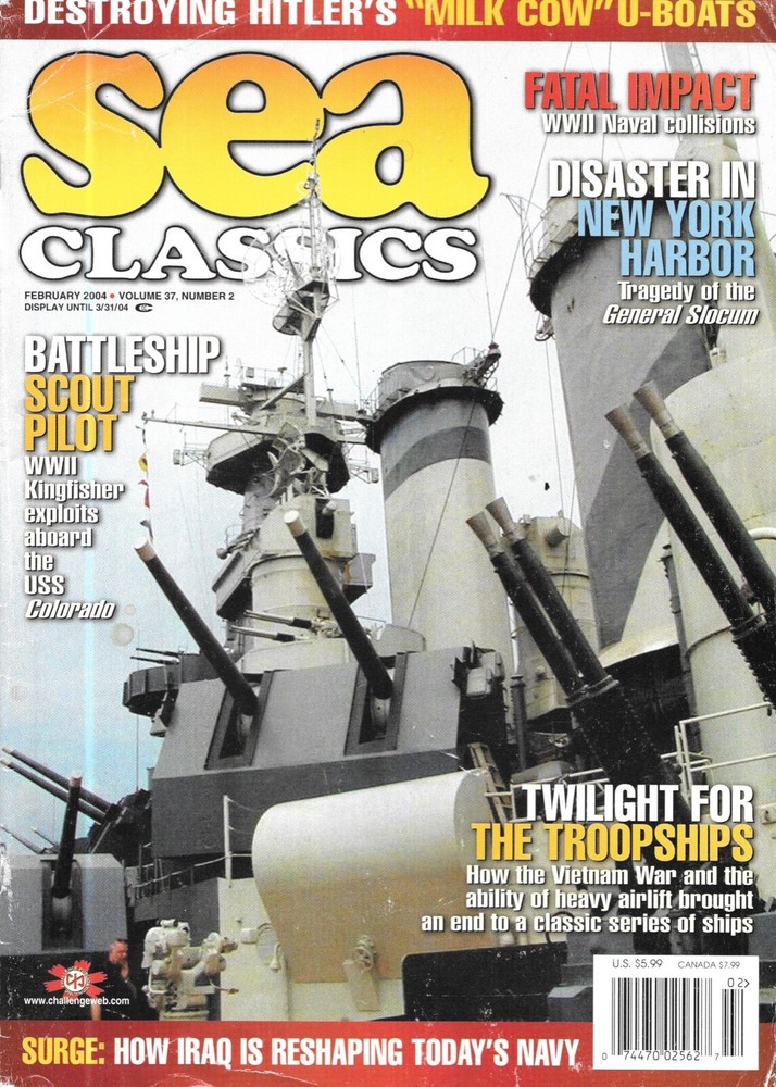 Hitlers U-Boats Troopships Vietnam Iraq WWII Kingfisher in Sea Classics Feb 2004