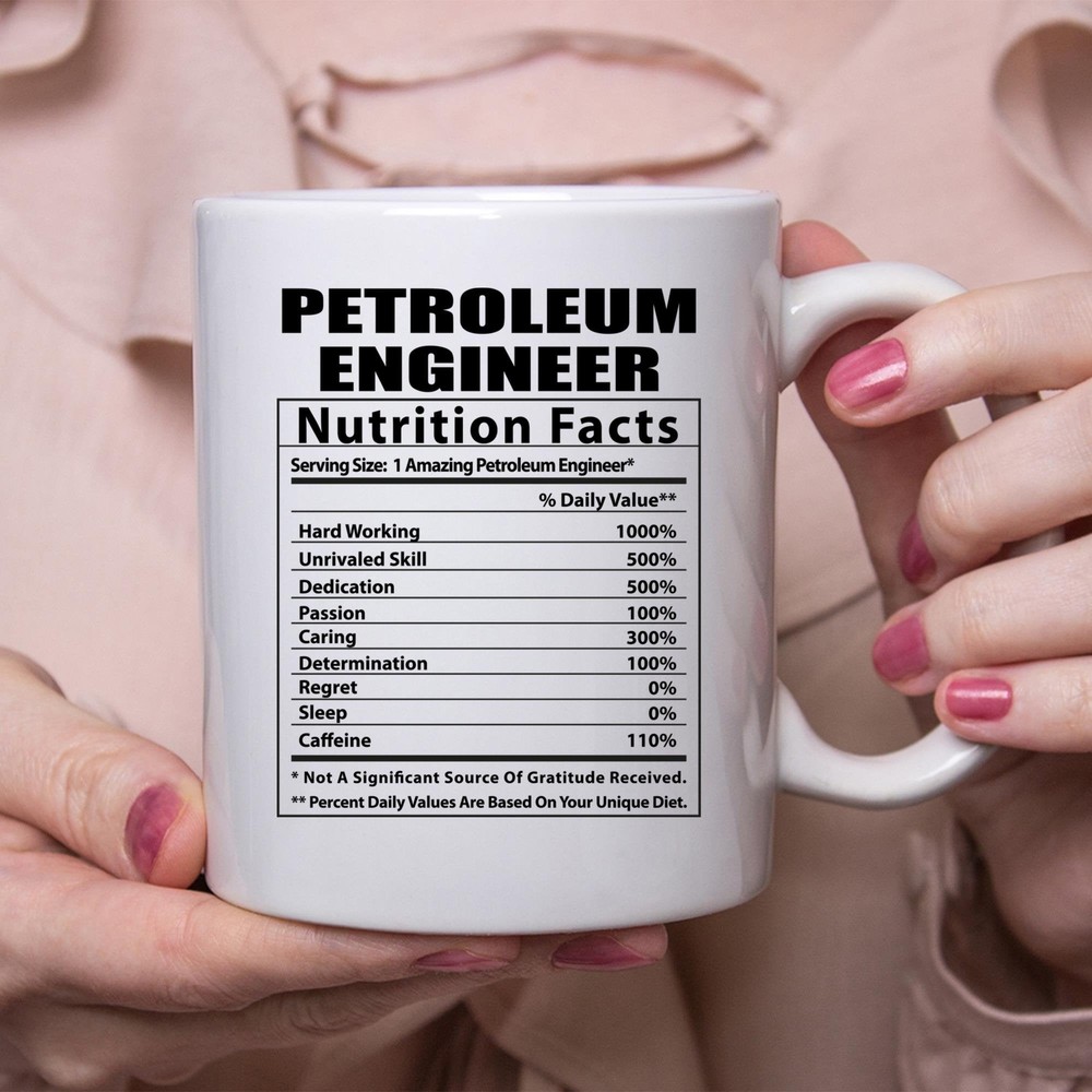 Funny Petroleum Engineer Coffee Mug - Oil & Gas Joke White Ceramic Mug  