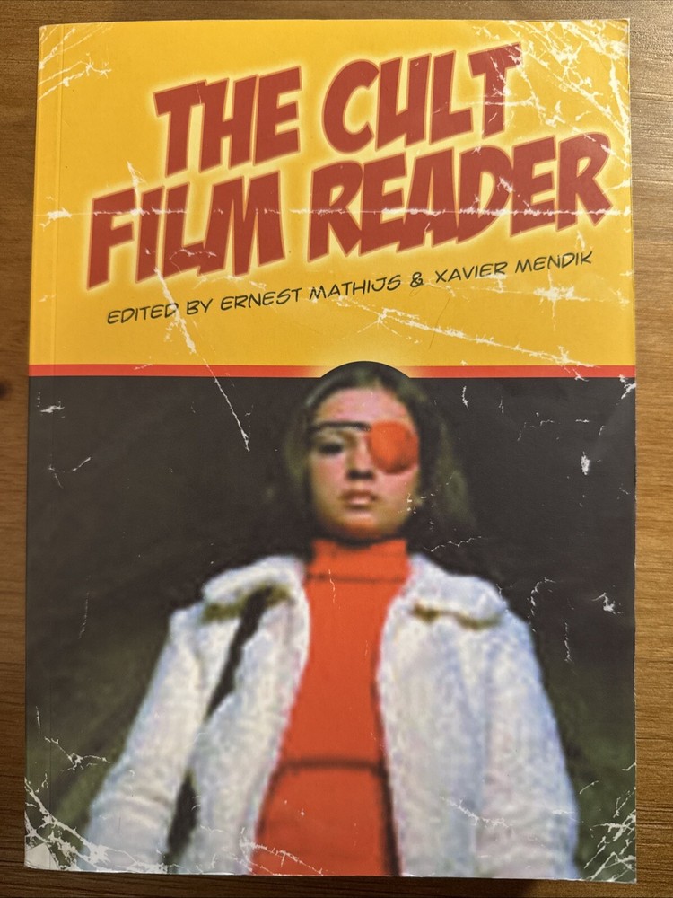 Cult Film Reader by Ernest Mathijs and Xavier Mendik (2007, Book, Other)
