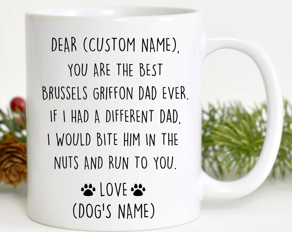 Brussels Griffon Dad Birthday or Christmas Gift for Dog Lovers
