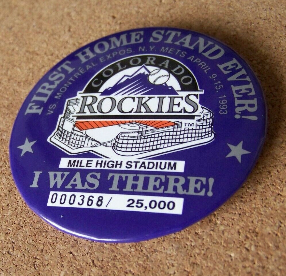 Colorado Rockies 1993 button 1st Homestand Ever Mile High Stad Expos Mets AIBM