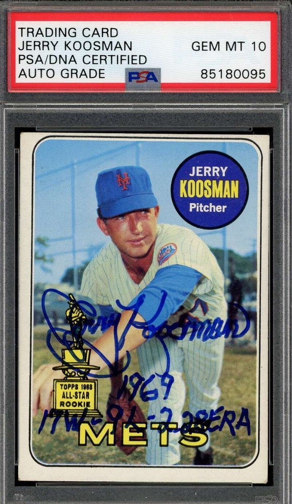 Jerry Koosman 1969 Topps PSA 10 GEM MT Autographed Baseball Card with DNA Authentication