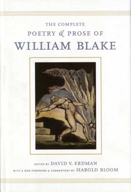The Complete Poetry and Prose of William Blake With a  by William Blake HARDBACK