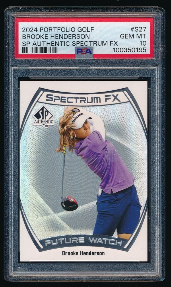 Brooke Henderson 2024 Upper Deck Portfolio Golf SP Authentic Spectrum FX PSA 10