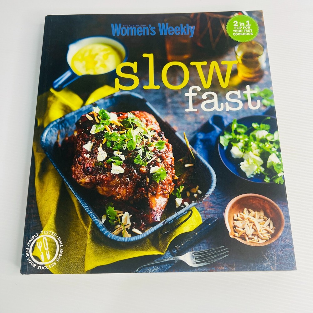 Fast Slow & Slow Fast 2-in-1 Cookbook by Womens Weekly Recipes Paperback