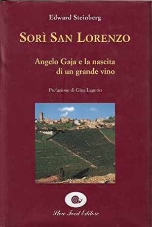 The Vines of San Lorenzo by Edward Steinberg - English Paperback