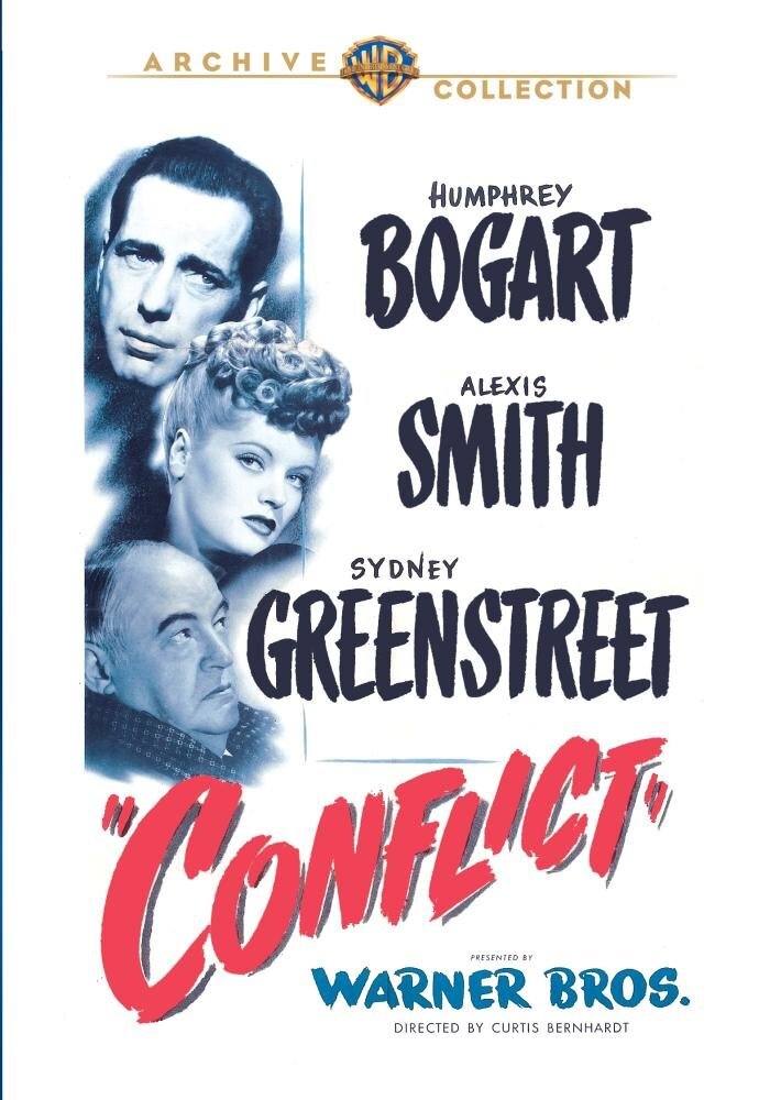 Conflict (DVD) Alexis Smith Humphrey Bogart Sydney Greenstreet