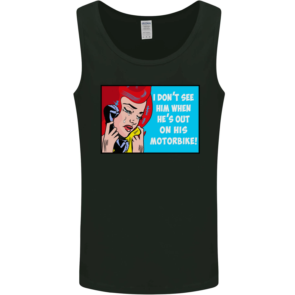Hes out on His Motorbike Biker Motorcycle Mens Vest Tank Top