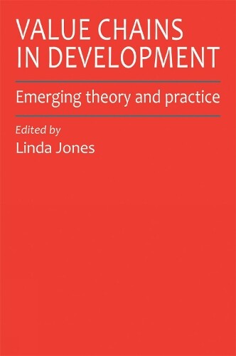 Linda Jones Value Chains in Development (Paperback)