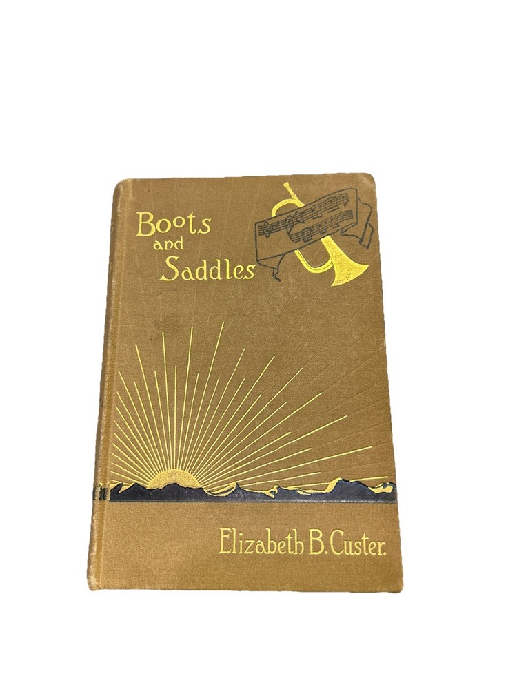 Antique American History Book Custer Boots & Saddles Little Big Horn 1st Ed 1885