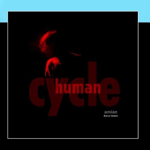 Human Cycle Amian (bonus version) (CD)