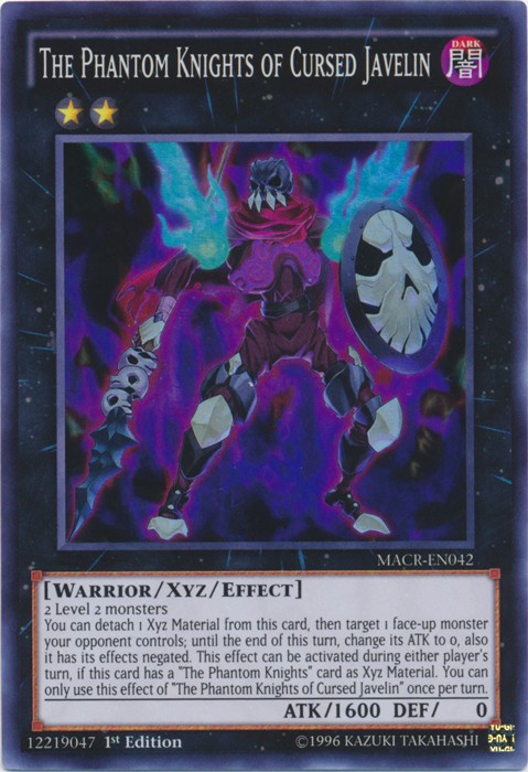 The Phantom Knights of Cursed Javelin Super Rare 1st Ed MACR-EN042  