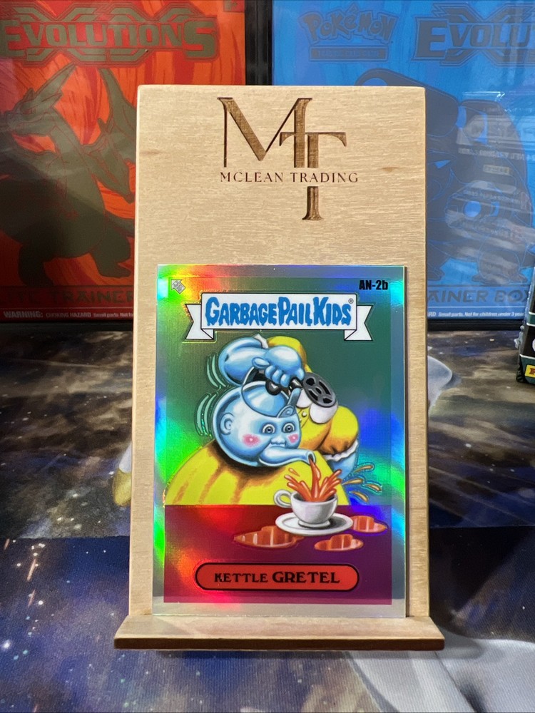 2024 Topps Garbage Pail Kids Chrome Kettle Gretel No. AN-2b Refractor