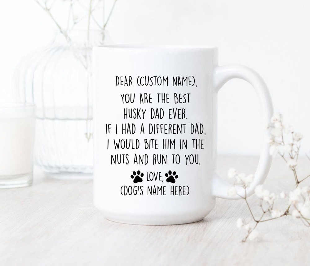 Mugyou Are The Best Husky Dad Ever Mug Husky Dad Coffee Mug Husky Dad Gift Funny