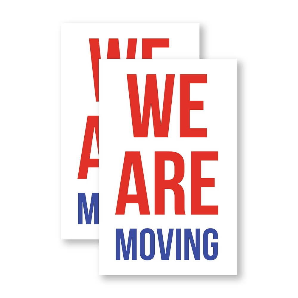 We Are Moving Heavy Duty A-Frame Sidewalk Sign Business Transition Professional
