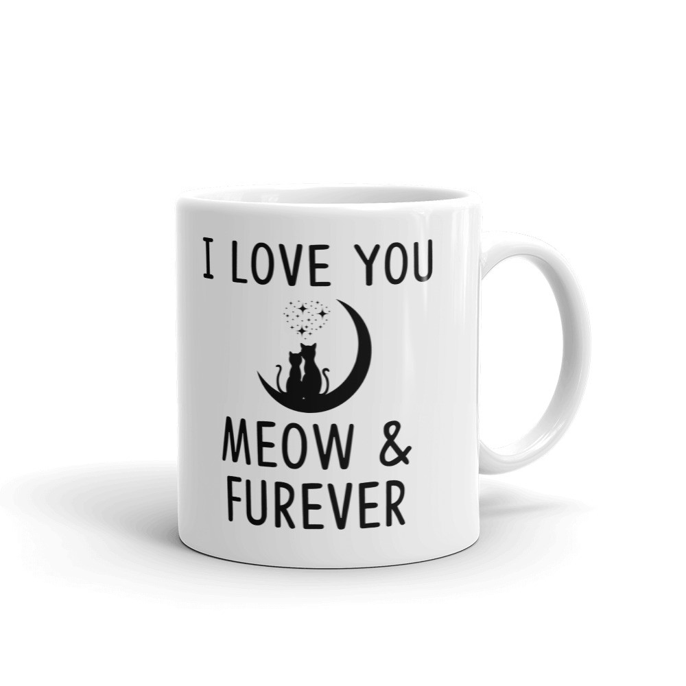 I Love You Meow & Forever Funny Cat Coffee Tea Ceramic Mug Office Work Cup Gift