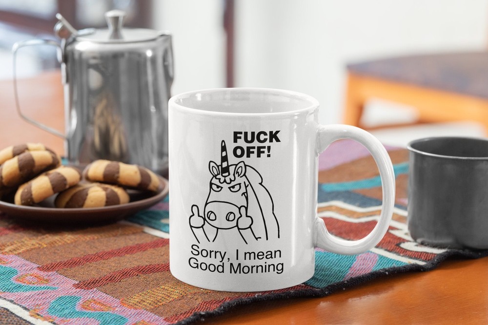 Adult Unicorn Coffee Mug Funny Good Morning Unicorn F*ck Off Design