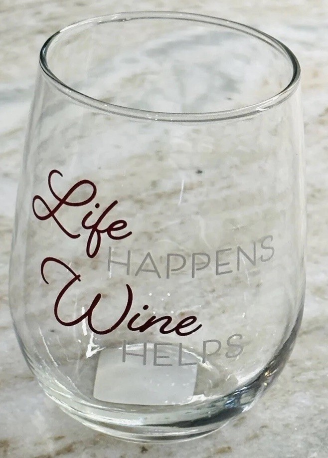 “Life Happens Wine Helps”. 16.8 oz Inspirational Seamless Beer/Wine Glass