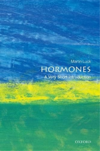Martin Luck Hormones (Paperback) Very Short Introductions