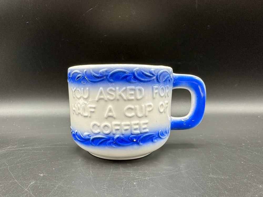 Vintage Six Flags Coffee Mug You Asked For Half A Cup Souvenir Cup