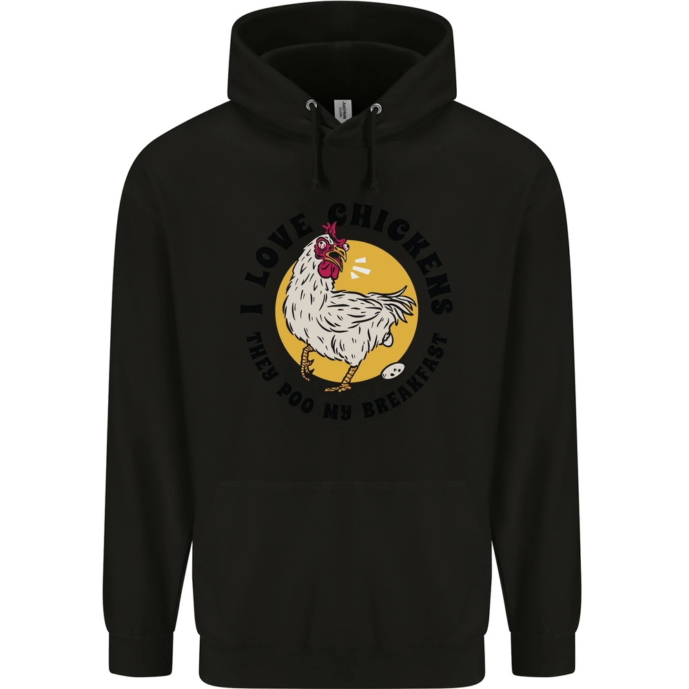 Chickens Poo My Breakfast Funny Food Eggs Mens 80% Cotton Hoodie