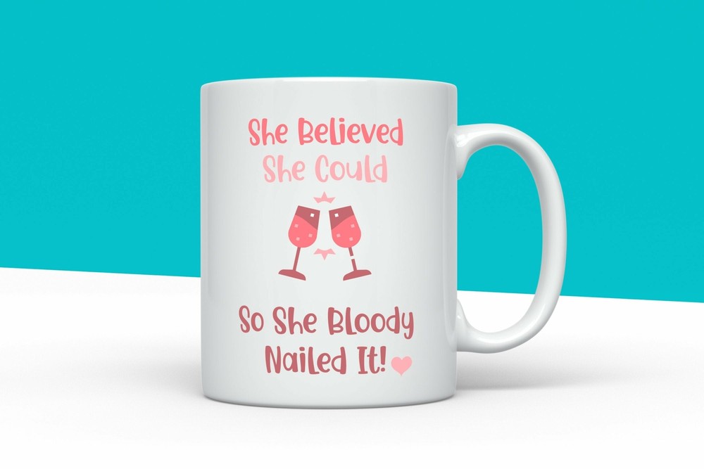 She Believed She Could Mug Personalised Feminist Gift Friendship Gift New Job