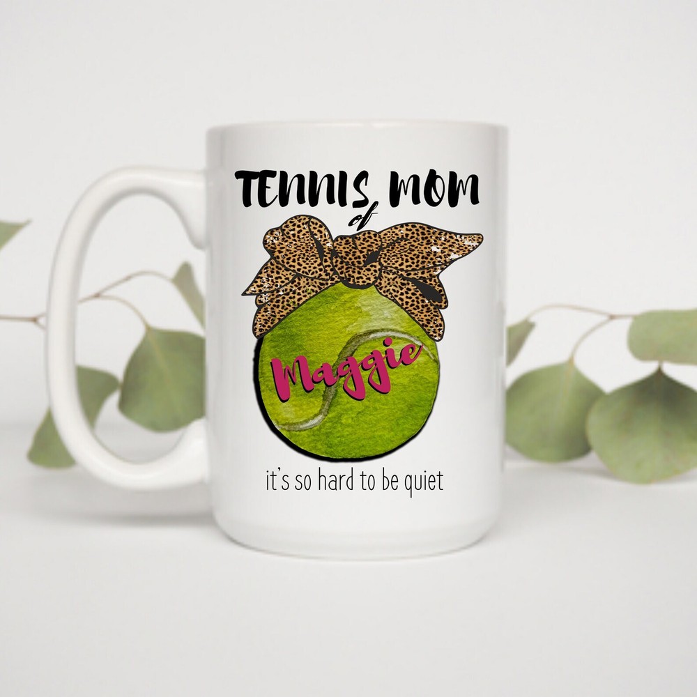 Customizable Tennis Mom Mug Tennis Mug Mom Mug Tennis Mom Coffee Mug Mother's