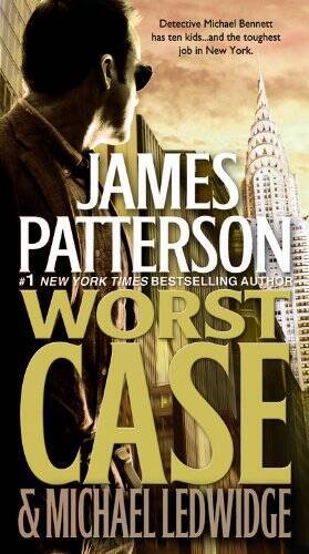 Worst Case - Hardcover By Patterson, James - VERY GOOD