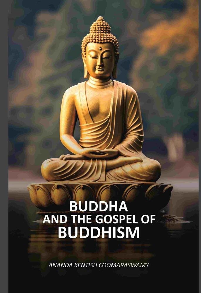 Buddha and the gospel of Buddhism [Hardcover]