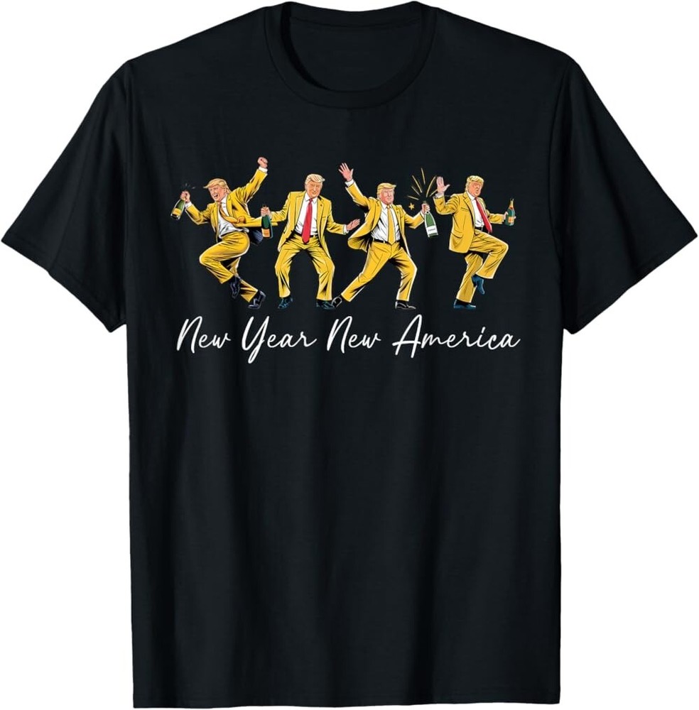 New Year New America Happy New Year 2025 Trump T-Shirt, Not delivered by Xmas