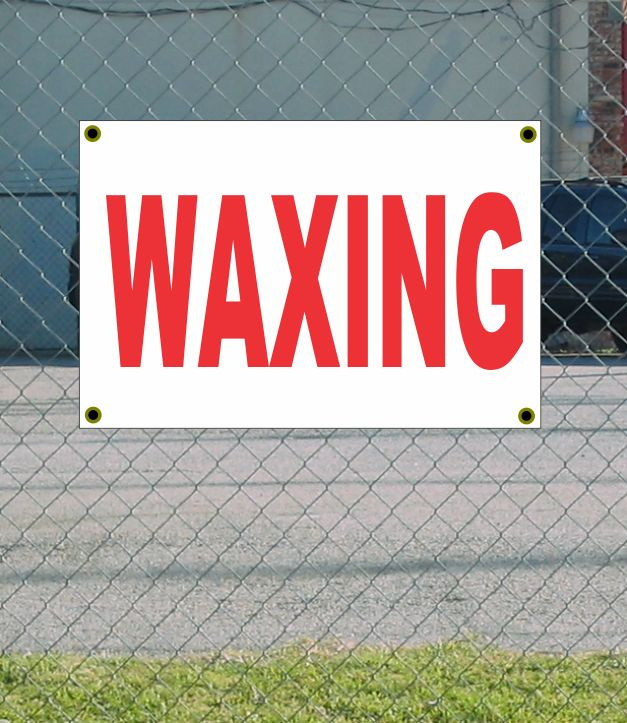 2x3 Red & White Waxing Banner Sign Discounted Price Free Shipping