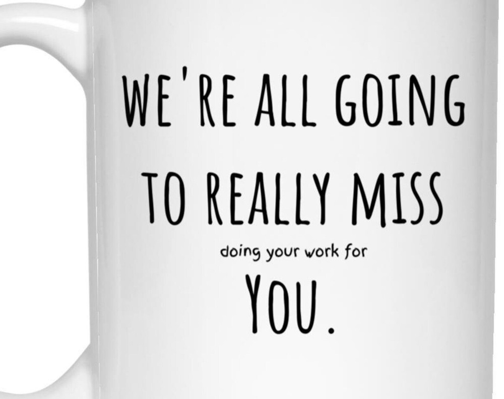 We R All Going 2 Miss U Personalized Mug Coworker Goodbye Gift Funny Going Away