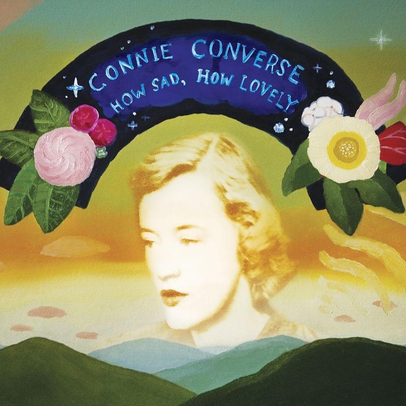 Connie Converse How Sad, How Lovely (Vinyl) 12
