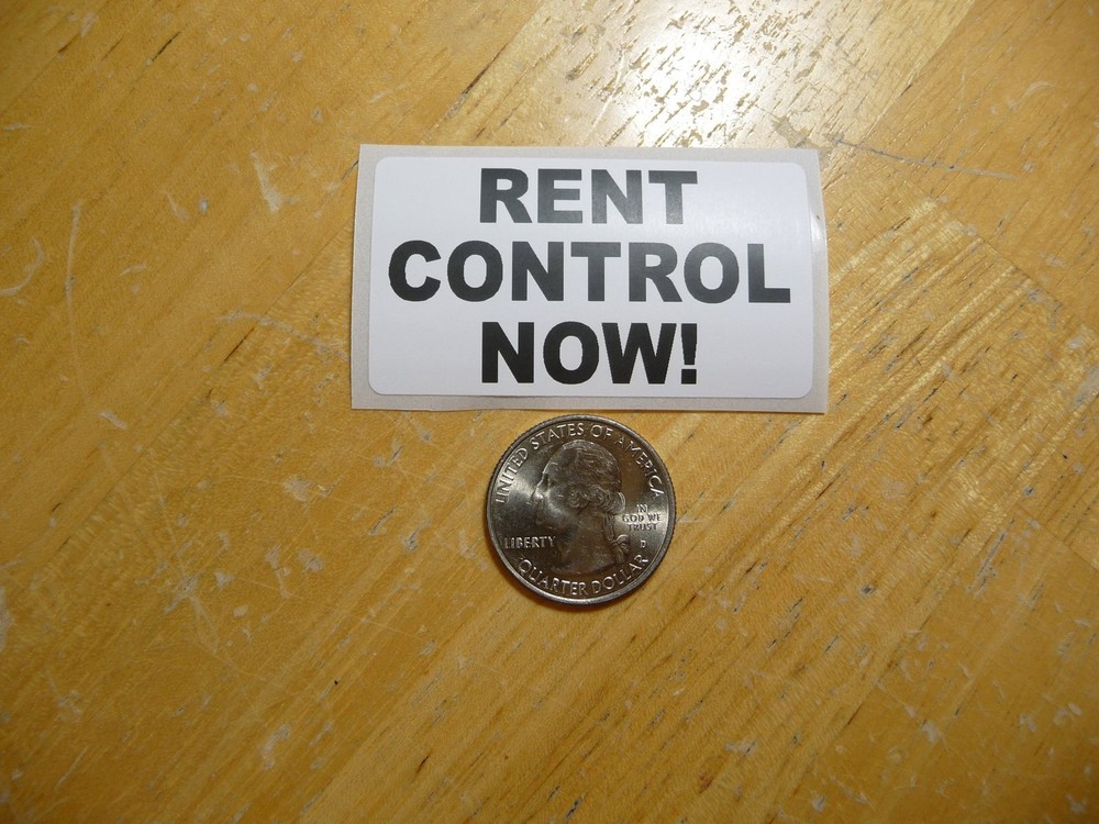 Rent Control Now Decal Sticker Bulk Pack 1 to 50 Available