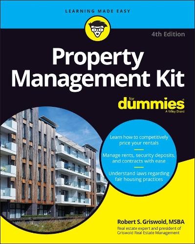 Robert S. Griswold Property Management Kit For Dummies (Paperback)