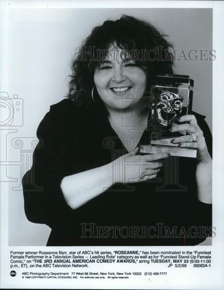1989 Press Photo Roseanne Barr will be seen on 