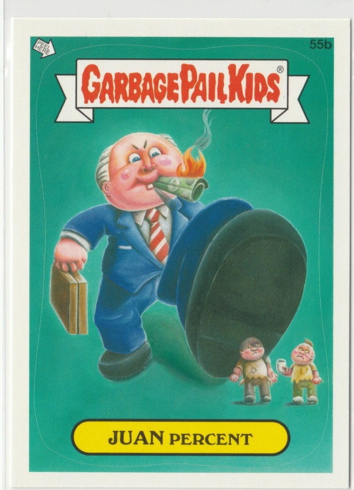 Juan Percent #55b Garbage Pail Kids GPK 2012 Series 1 BNS1 Brand New