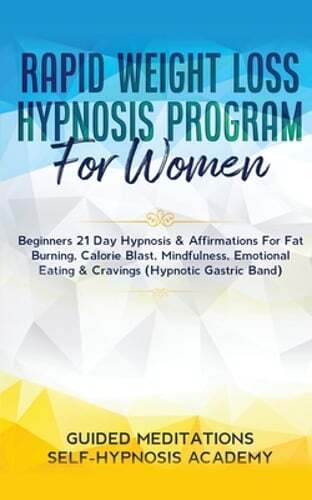 Rapid Weight Loss Hypnosis Program For Women Beginners 21 Day Hypnosis &: New