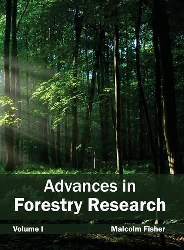 Advances in Forestry Research: Volume I (Hardback)