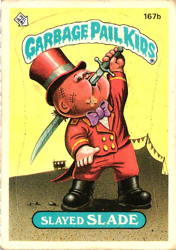 1986 Topps Garbage Pail Kids Sticker 167B Slayed Slade Collectible Trading Card