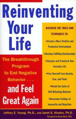 Reinventing Your Life: The Breakthrough Program to End Negative Beha - VERY GOOD